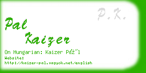 pal kaizer business card